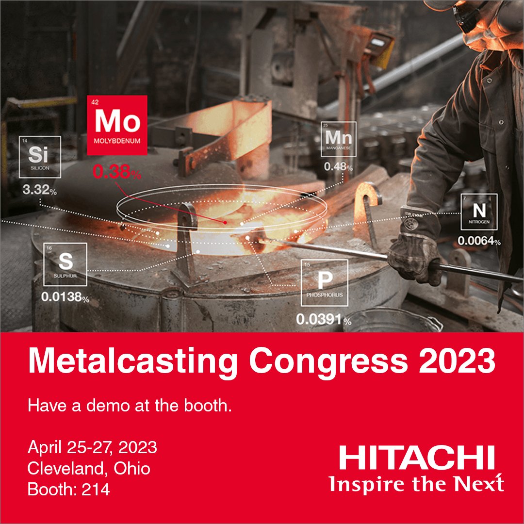 Hitachi_HTA's tweet photo. Going to Cleveland for Metalcasting Congress 2023 next week? Make sure to visit booth 214 and explore our latest range of analyzers for metalcasting analysis. Register in advance for a demo at our booth: https://t.co/TgKYTRsmK7 https://t.co/xtZdqNEItC