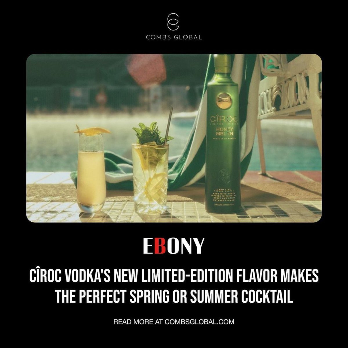 CombsGlobal's tweet photo. @Ciroc Vodka’s NEW Limited-Edition Flavor makes the perfect Spring or Summer cocktail.

Read more at https://t.co/R6Z2e9hOqE https://t.co/knYcRu4gsG