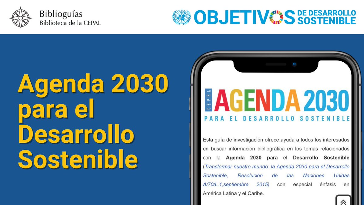 BibliotecaCEPAL's tweet photo. ¿Buscas recursos sobre la #Agenda2030 en #AméricaLatina y el #Caribe? Nuestra guía de investigación sobre #DesarrolloSostenible destaca publicaciones y recursos clave para cada uno de los 17 #ODS ➡️https://t.co/WNr9dZvt1I #ForoALC https://t.co/CnJfABqRsl