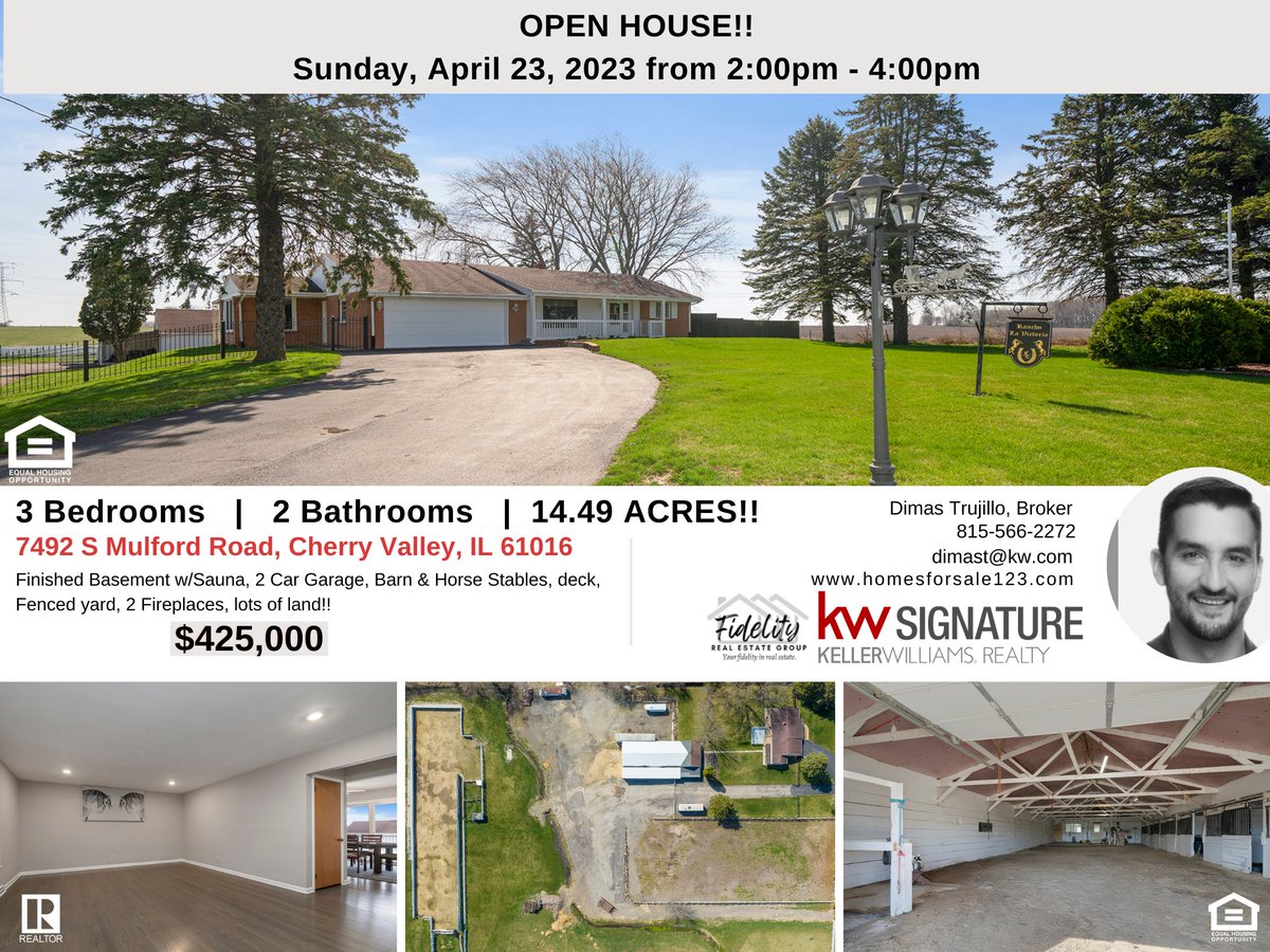 FidelBatresHom1's tweet photo. JOIN US FOR AN OPEN HOUSE!!
Sunday, April 23, 2023 from 2pm-4pm
7492 S Mulford Rd, Cherry Valley, IL  | $425,000 |  3 Bedrooms | 2 Bathrooms | 14.49 ACRES! |  Finished Basement w/sauna, 2 Car Garage | Barn &amp; Horse Stables | Deck | Fenced Backyard | 2 Fireplaces |  See you Sunday! https://t.co/MonbB2Q0qZ