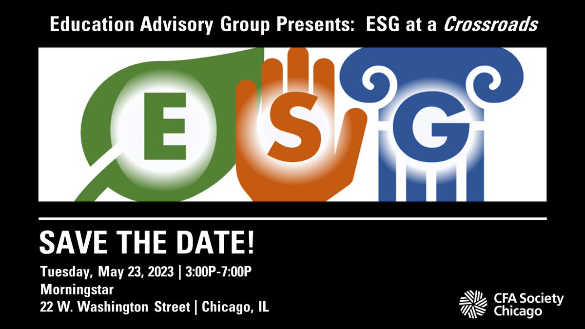 CFA Society Chicago Education Advisory Group Presents: ESG at a Crosswords. SAVE THE DATE! Registration details coming soon.