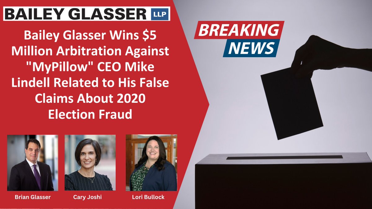 BaileyGlasser's tweet photo. Bailey Glasser won a $5 million dollar arbitration award against Mike Lindell, MyPillow founder and 2020 election conspiracy theorist for his “Prove Mike Wrong Challenge.”  For more, and for links to media related to this case, please visit: https://t.co/piRjNHidOr https://t.co/ufYZSXxxjK