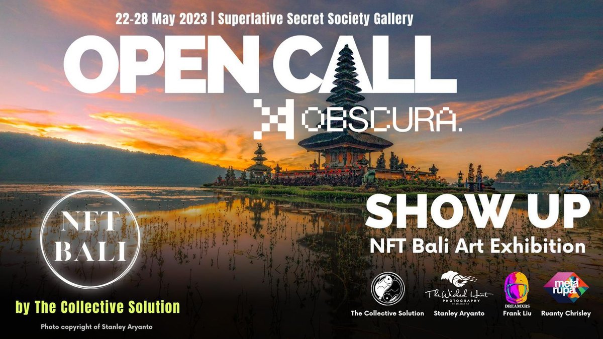 🚨OPEN CALL NFT BALI🚨

⚡️Obscura has been invited to select 10 artists to be showcased at NFT BALI🌴

🖼️ Submit MINTED artworks!
📅Deadline: April 25th

RT + Tag 2 Artists
Follow: <a href="/sssgallery/">Superlative Gallery</a> <a href="/collective_eth/">The Collective Solution</a> <a href="/Thewickedhunt/">Stanley Ar | Create the life that you love</a>