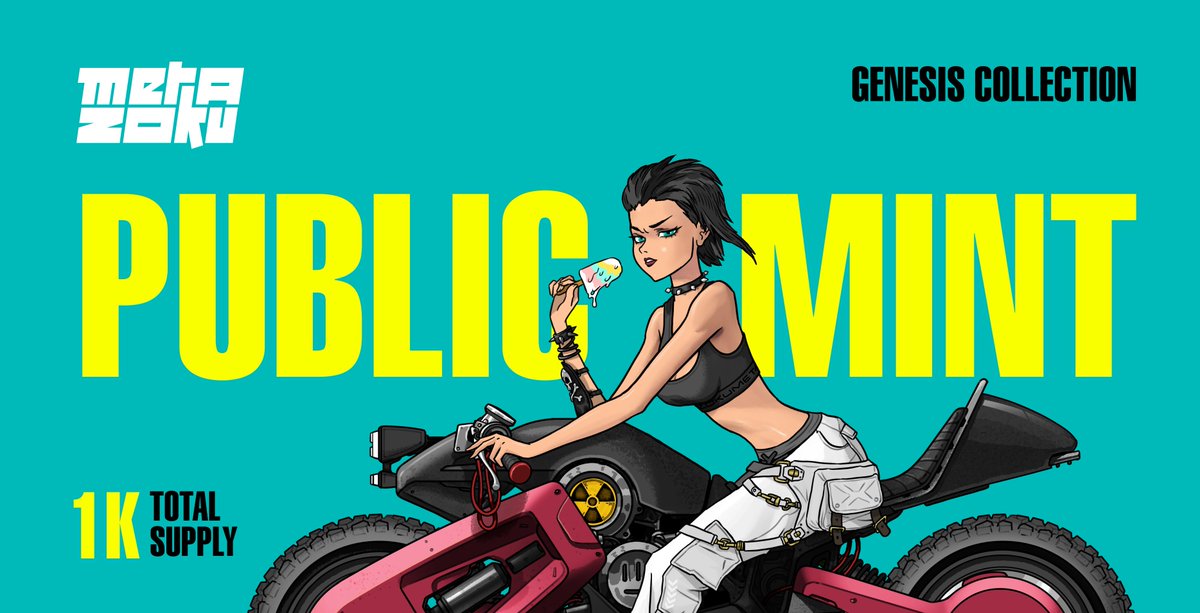 MetaZoku_com's tweet photo. 🔥 PUBLIC MINT IS LIVE 🔥

✅ Genesis Collection - Supply 1000

We Ride! https://t.co/4xJYRaKjzF