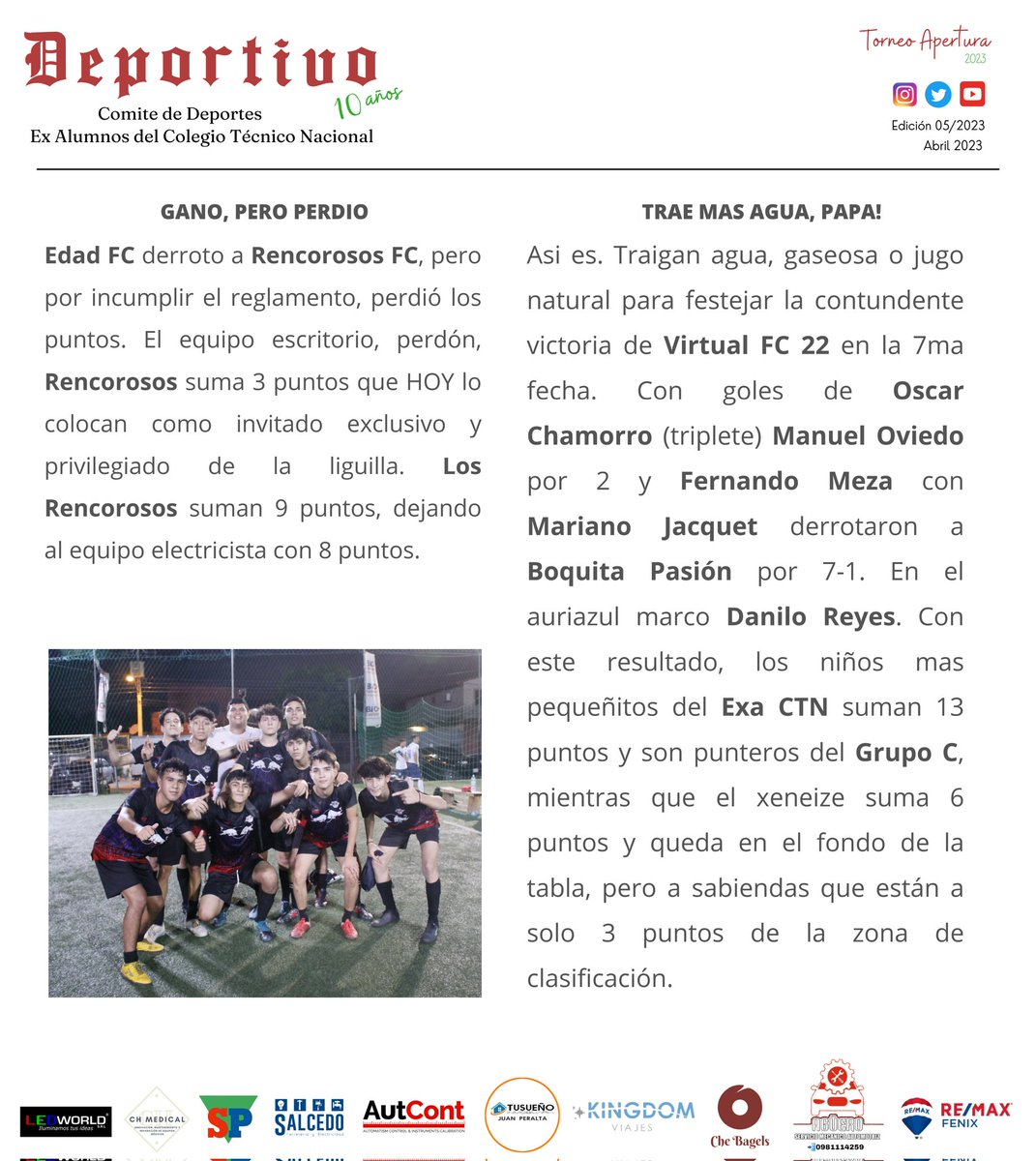 deportesCTN's tweet photo. 📝 Pasión Sabatina. Edición 05/2023.

🏆 #Apertura2023 
🥈 #Ascenso  

#ElMejorExaDelPais #SomosNosotros https://t.co/3Mr6w1uo7v