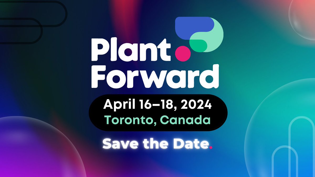 Plant Forward - the Canada led International Conference is returning. 
Save the date: April 16–18, 2024. 
See you in Toronto, 
#plantbased #plantbasedfoods #innovation