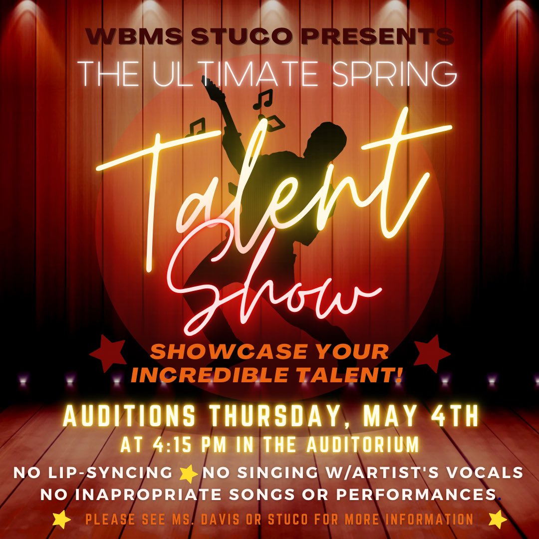 WBMS_STUCO's tweet photo. Ready to unleash your talent for all to see?? Come out on Thursday, 05/04 at 4:15 pm, and audition for The Ultimate Spring Talent Show!!! ALL TALENTS ARE WELCOME!! Meet you in the auditorium!! 🤩 #GrizzliesGotTalent https://t.co/vSCNITVEYU