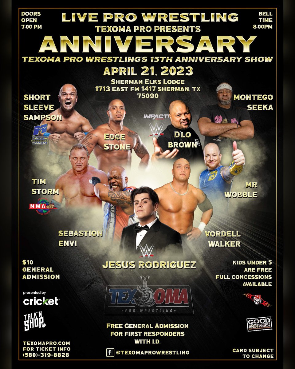TexomaPro's tweet photo. 🚨TOMORROW NIGHT🚨

Texoma Pro Wrestling Presents: “15th Anniversary Show” 

Fri, 4/21 • 8PM
Sherman Elks Lodge

Ricardo Rodriguez
@dlobrown75 
@AweSampson
Edge Stone
@RealTimStorm 
@jaystong 
@vordellwalker1 
@Montego_Seeka 
@JoshMartinVoice 

🎟️: https://t.co/ofgA78S3lV https://t.co/K7i0W4syFQ