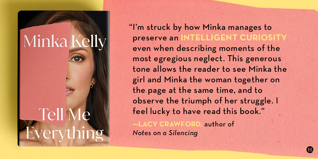 💝 TELL ME EVERYTHING by @minkakelly is praised by @lacy_crawford as “a space of hard-won clarity, a grace-filled investigation of all that she and her mom endured.” This look into Minka's life is out on 5/2! Preorder here: ow.ly/9TFj50NzagS