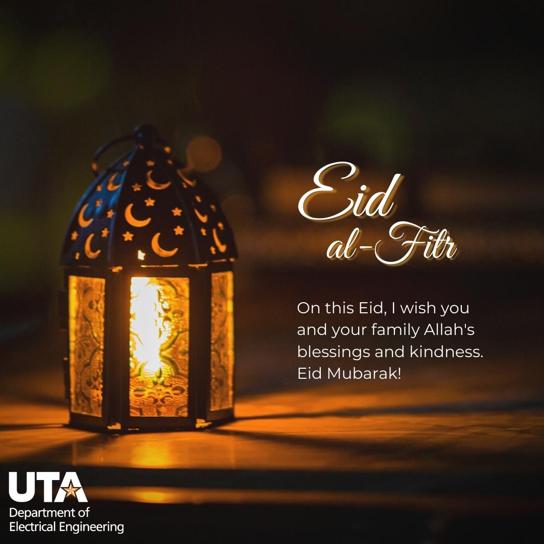 UTArlingtonEE's tweet image. Ramadan Mubarak! 🕌

Have a happy and safe holiday with all of your friends and loved ones, EE students!

#utamavs #eletricalengineering #utaelectricalengineering #EidMubarak #utaee