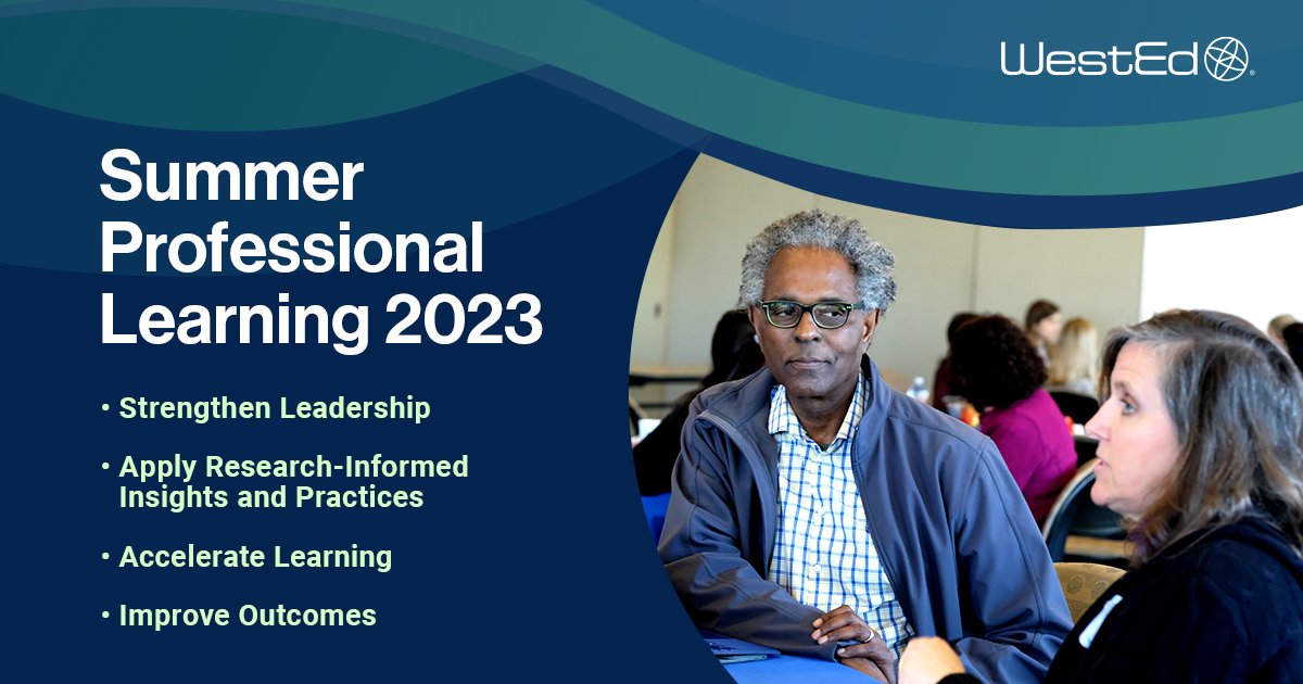 WestEd's tweet photo. Strengthen leadership and knowledge with research-based professional development designed to help you accelerate learning and improve outcomes. 🌞 Check out @WestEd's Summer Professional Learning opportunities: https://t.co/cFqMIqs7ZN #PD #ELL #sped #literacy #finance https://t.co/6wcm7WpDXG