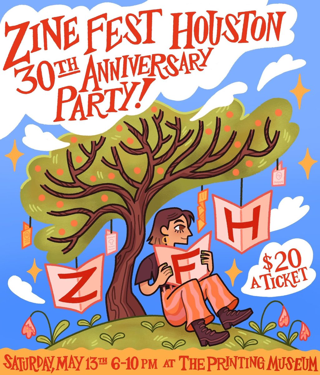 ZineFestHouston's tweet photo. Zine Fest Houston celebrates its 30th anniversary with a birthday bash at The @PrintingMuseum on Saturday, May 13th, 6-10pm! Flyer by featured artist @libanezink! Get your ticket here: https://t.co/OWxD3an37o https://t.co/zR7IU3mpMq