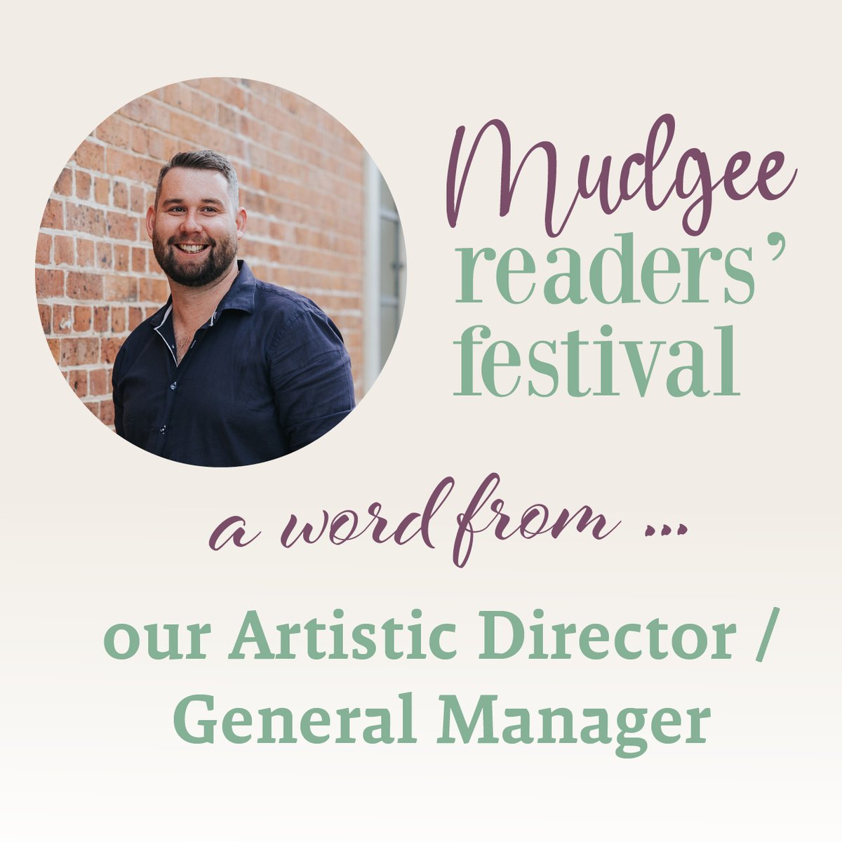 We can't wait to see everyone this August! 

Before we begin releasing updates and program previews, here's a word from our new general manager:

mudgeereaders.com/.../a-word-fro…...
#MudgeeReaders #MudgeeReadersFestival #MRF23
