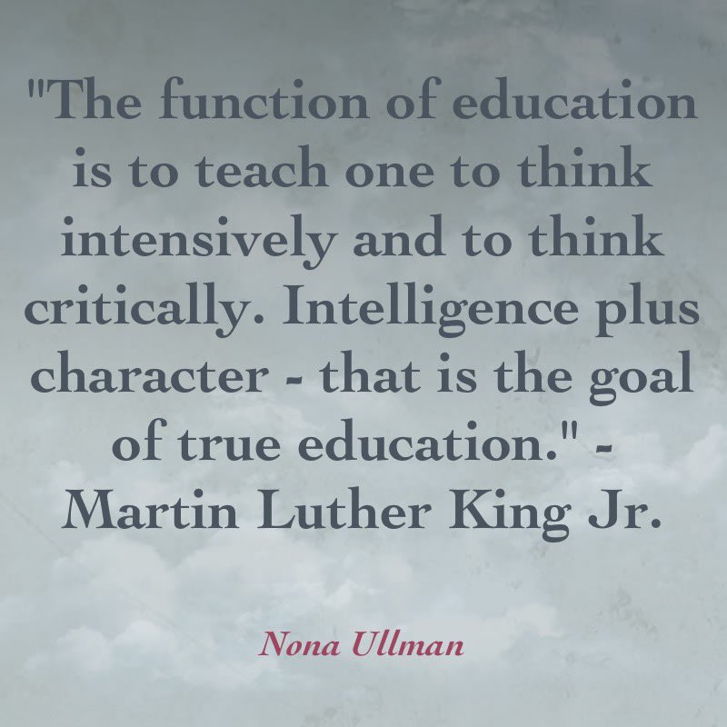 NTWUllman's tweet photo. "The function of education is to teach one to think intensively and to think critically. Intelligence plus character - that is the goal of true education." - Martin Luther King Jr.
#NonaUllman #EdChat #EdTech #Education #LessonLoop https://t.co/ynrsY4I0nS