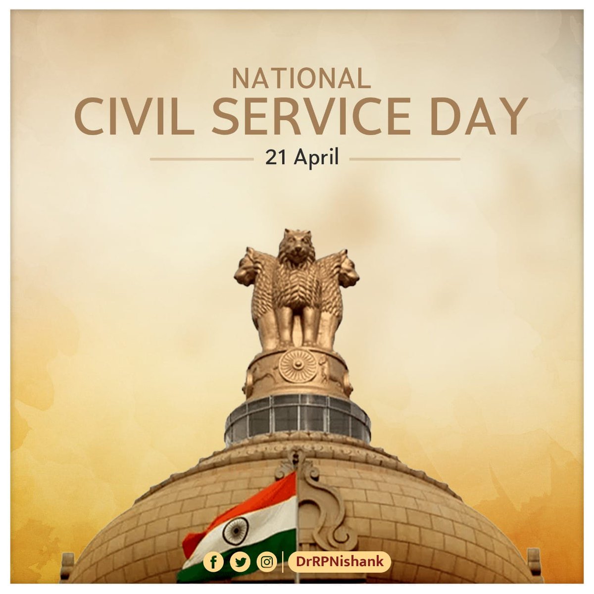DrRPNishank's tweet photo. On Civil Services day, my greetings to all the hard working civil servants who are working tirelessly for the betterment of India. 
#CivilServicesDay https://t.co/9npVGzvPTS
