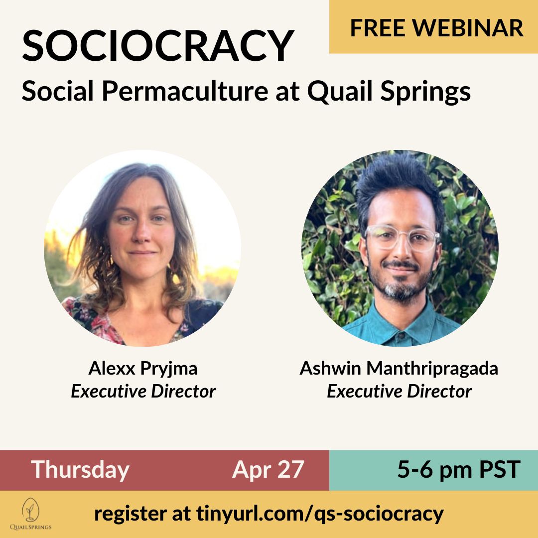 It's been a while since we were here! Quail Springs has transitioned to a governance model guided by #sociocracy. Learn more about it with us by registering for the upcoming webinar at tinyurl.com/qs-sociocracy! #permaculture #nonprofit #dynamicgovernance