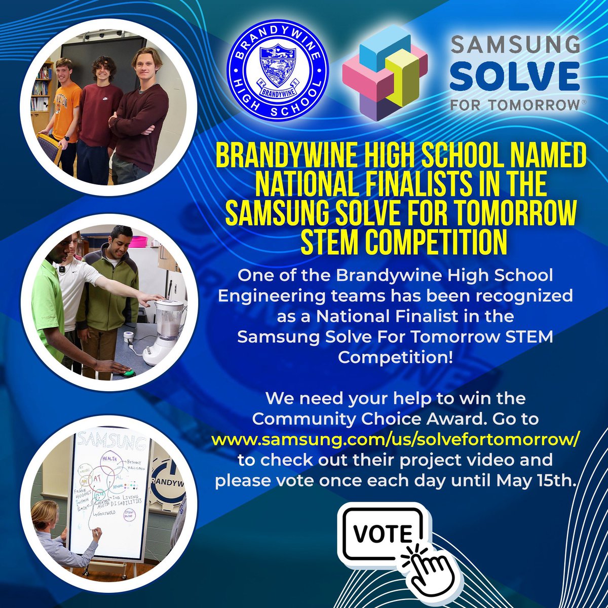 BrandywineHigh's tweet photo. One of the BHS Engineering teams has been recognized as a National Finalist in the Samsung Solve For Tomorrow STEM Competition! We need your help to win the Community Choice Award. Go to https://t.co/8LlmXALPbl to check out their project &amp; please vote once each day until May 15th https://t.co/9DO4AUXD4k