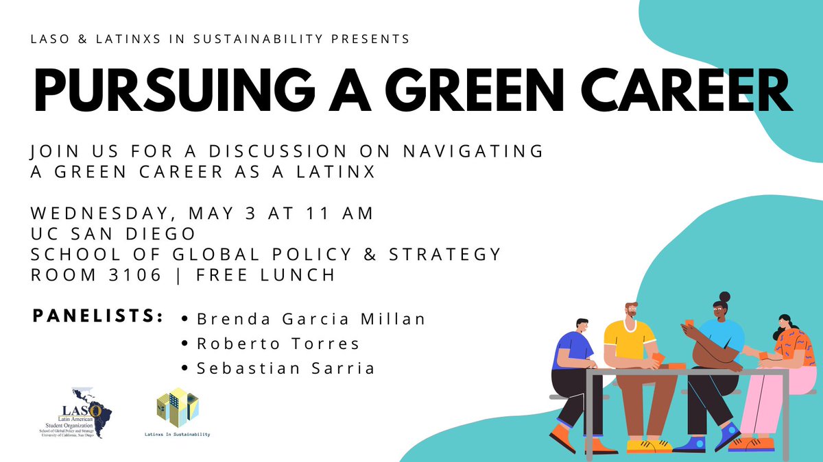 LiS_unidos's tweet photo. Join us @GPS_UCSD on 5/3 at 11 am for a discussion on green careers as a Latinx. We'll have @equityspc_sd, @b_gmillan, &amp; @SebasSarria1 share their journeys and advice to students. All are welcome! https://t.co/2j7OZ2yjIz