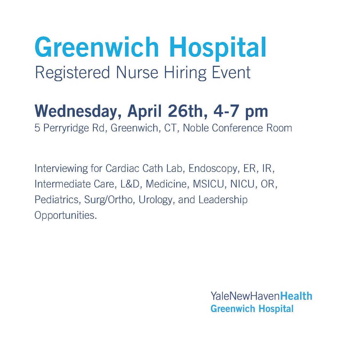 GreenHosp's tweet photo. Join us for an on-site nurse hiring event Wednesday, April 26th at 5 Perryridge Road, Greenwich, CT. Visit, https://t.co/GajEygSge9 to sign up for an appointment. https://t.co/NjmqXAJ6Kq