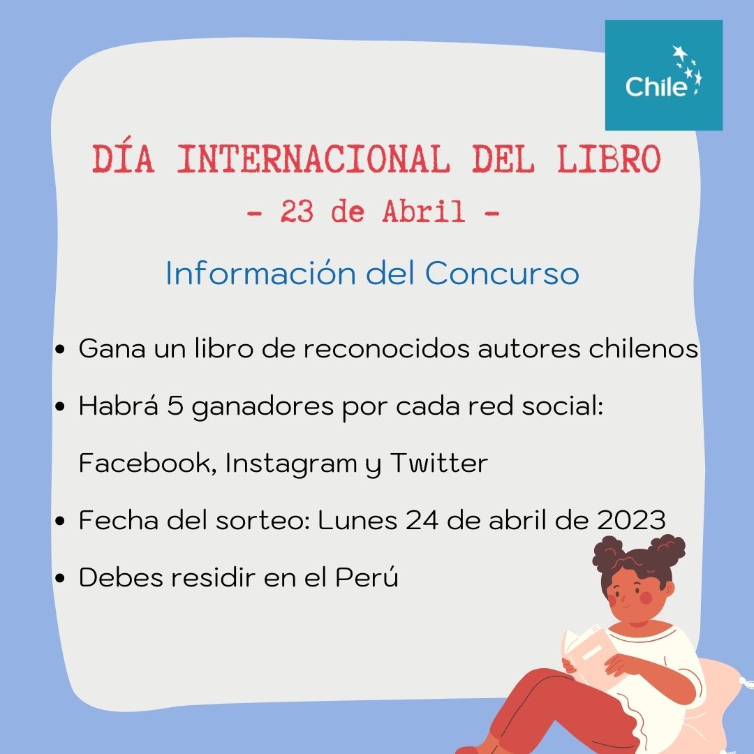 EmbaChile_Peru's tweet photo. En el marco del próximo Día Internacional del Libro (23 de abril) participa de este sorteo y conoce más de la literatura chilena 🇨🇱📚

¿Cuál es tu escritora o escritor chileno favorito? ¿Por qué? ✍️

Te leemos 👀

Más información sobre el sorteo aquí 👇 https://t.co/v4lxAEBTik