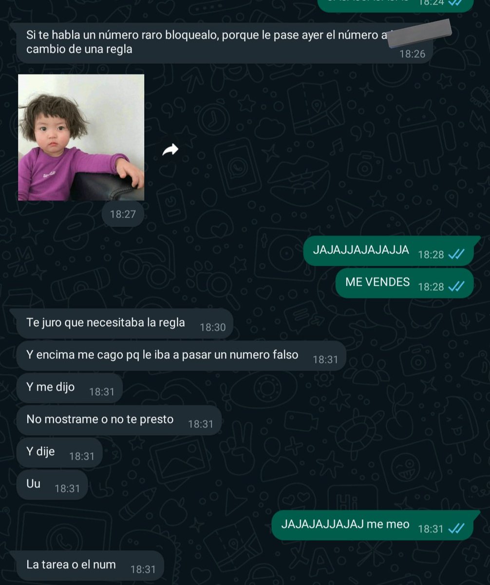 AJJAJAJAJ medio colegio de mi tía va a tener mi número