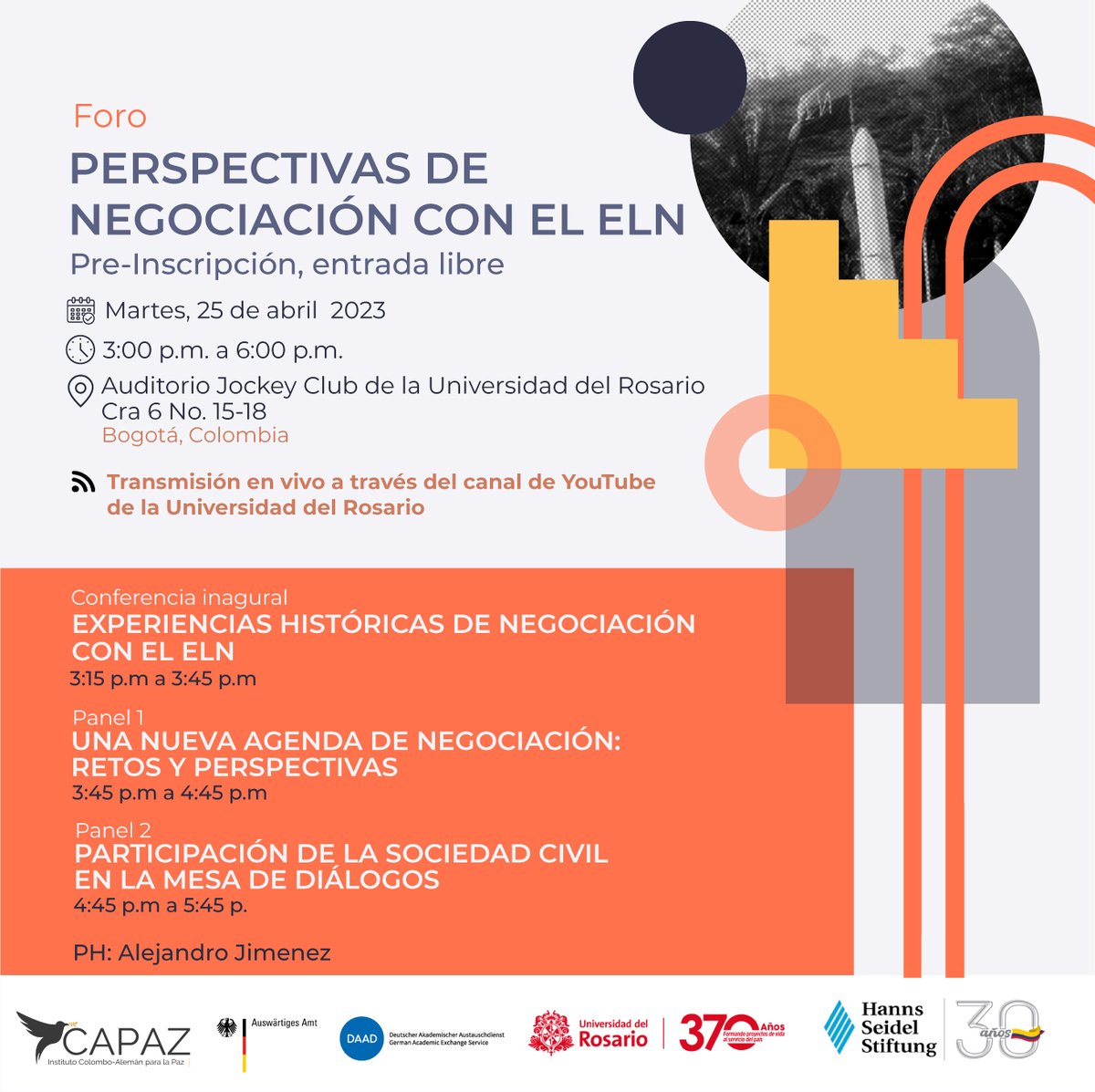 HannsSeidelCol's tweet photo. 📢Prográmate para el Foro de @Instituto_CAPAZ @URosario @HannsSeidelCol sobre las Perspectivas de negociación con el ELN este martes a las 3:00 p.m.

Inscríbete: https://t.co/QoMZsvBpRO

Conéctate a través del YouTube de la U. Rosario📽️ https://t.co/4vwMGQBs4k