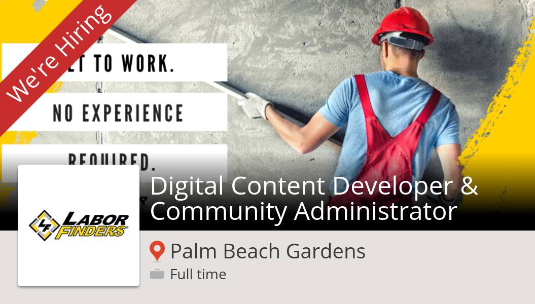 LFSkilledJobs's tweet photo. New #job opening at #LaborFinders in #PalmBeachGardens! Digital Content Developer &amp; #Community #Administrator https://t.co/qtU3fAzZuT https://t.co/knLpsSne1M
