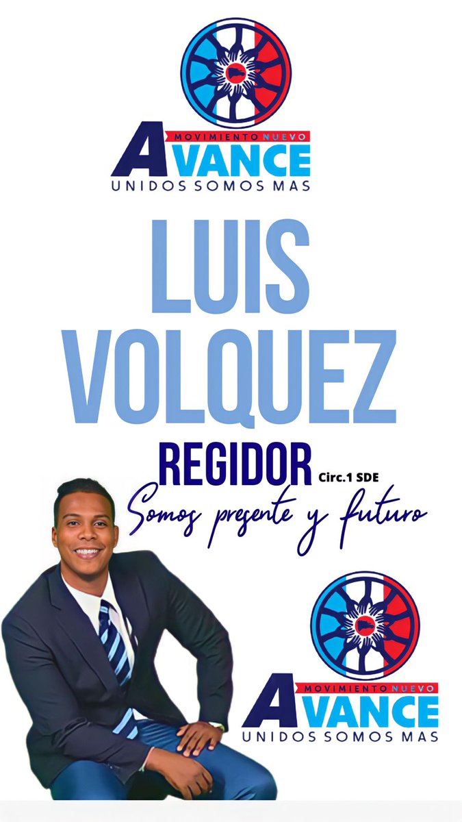 *El movimiento nuevo avance en un compromiso con el avance de nuestro municipio SDE, Le da el apoyo 1000%1000 al Lic Luis volquez,en su aspiración a Regidor por la circunscripción #1 Santo Domingo Este <a href="/jeanluisrj/">Jean Luis Rodriguez</a> <a href="/luisabinader/">Luis Abinader</a> <a href="/CarolinaMejiaG/">CarolinaMejiaG</a> <a href="/DeligneAB/">Deligne Ascención</a> <a href="/gerfpt/">German Fabio Perez T</a> <a href="/ArnoldG12442796/">Arnold Gonzalez nuńez</a>