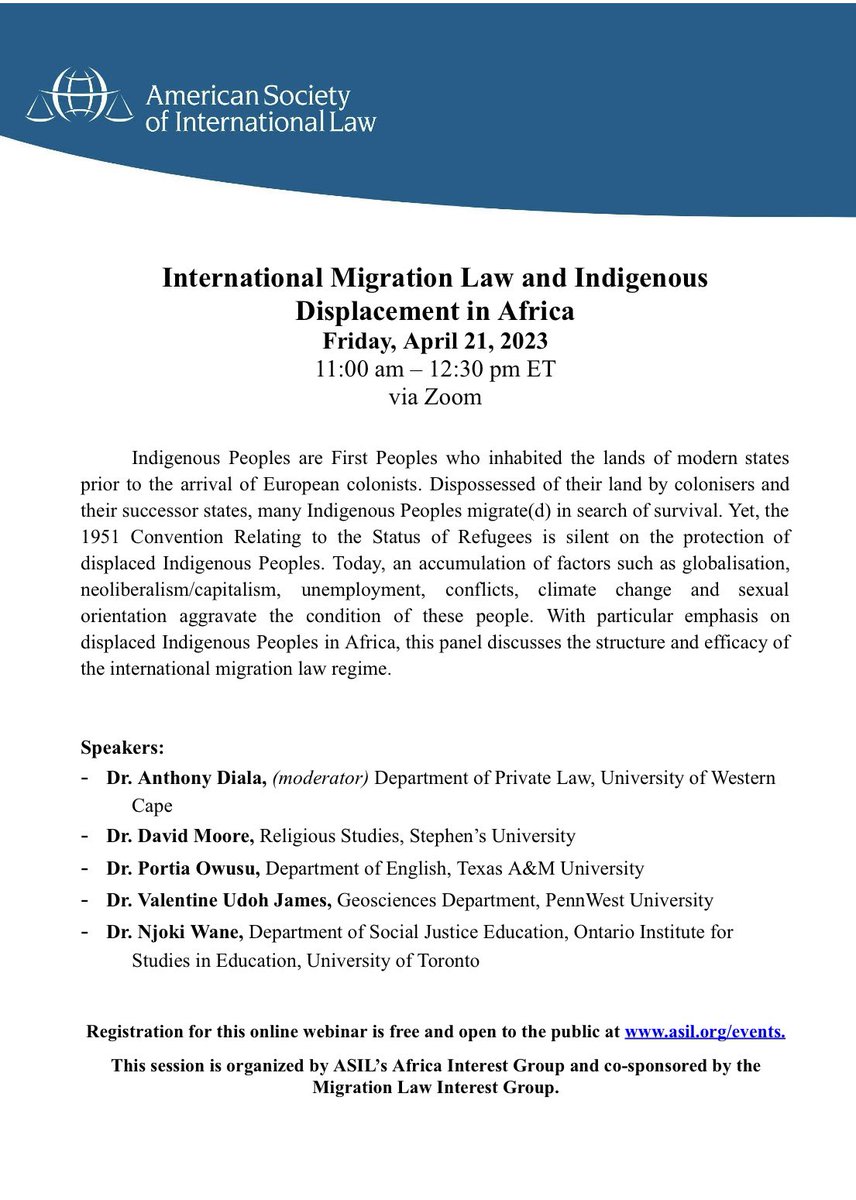 asilorg_mlig's tweet photo. Not to be missed event tomorrow! 
“International Migration Law and Indigenous Displacement in Africa”

Register here: https://t.co/YxbNF0fhgo https://t.co/zZfr9TcvS6