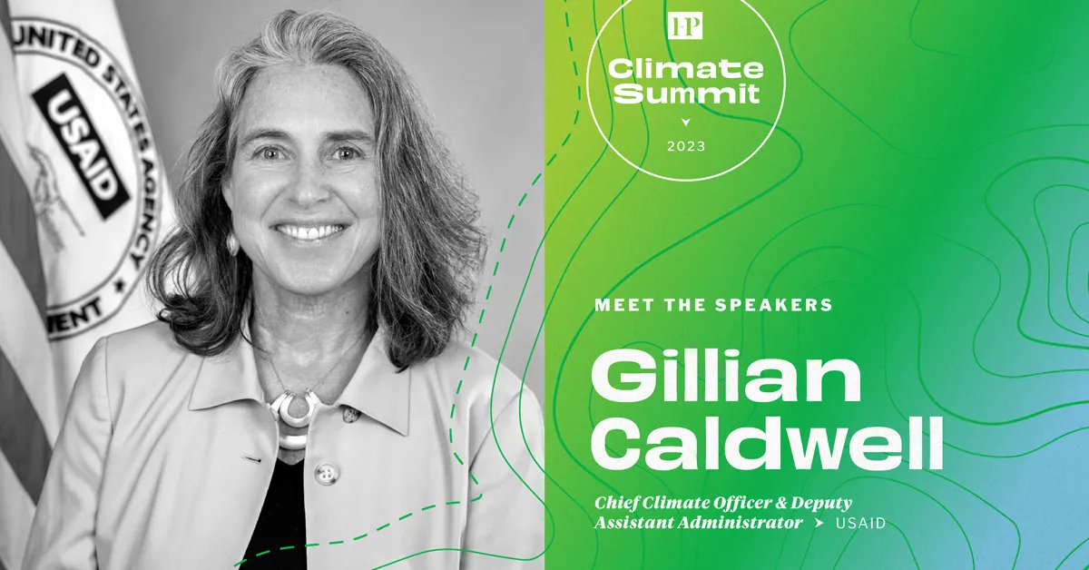 ForeignPolicy's tweet photo. Gillian Caldwell (@CaldwellUSAID) joins us for a behind-the-scenes look at the transformation of @USAID’s approach to climate change at this year's #FPClimateSummit. Register: https://t.co/GQYYOqPmYP https://t.co/T4MatfcgFo