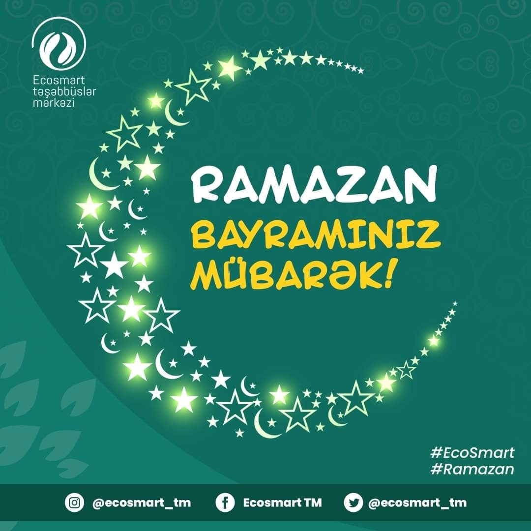 ecosmart_tm's tweet photo. Ramazan bayramınız mübarək! Allah bütün tutulan orucları, edilən duaları qəbul etsin! Dövlətimiz və millətimiz daim var olsun!

#EcoSmart #gələcəküçün #forthefuture #Ramazan #Ramadan https://t.co/RCcta3R6Fz