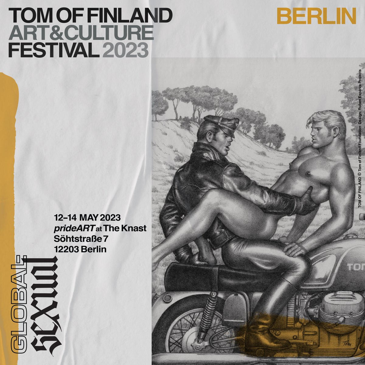 Tom of Finland Art &amp; Culture Festival 2023 – GlobalSexual
12th–14th May in Berlin
#tofARTfair

“Erotic work with themes inspired by the real Gay fetish scene as well as fantasy and mythology. Techniques of line drawing, mixing pencils, pens, brushes”–STEAM
tomoffinland.org/artfair