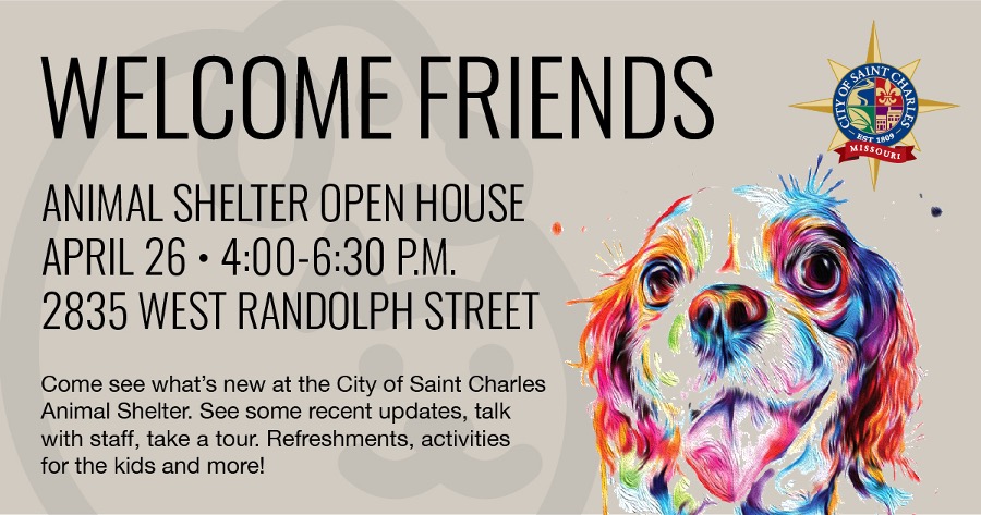 SaintCharlesMo's tweet photo. The City of Saint Charles Animal Shelter is hosting an open house! On April 26,  visit the shelter to see recent updates, talk with staff, and take a tour. Refreshments and activities for kids will be provided! 🐩🐈 https://t.co/k9dK1R6fWG