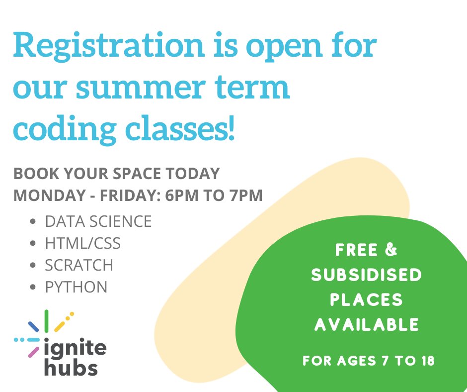 ignite_hubs's tweet image. Registration is OPEN for our Summer term #onlinecodingclasses that are starting next week! 
FREE, fully funded and discounted places available for classes in:
- #Scratch 
- HTML
- #Python 
- Data Science

Register today: ignitehubs.org.uk

#learntocode #freekidsclasses
