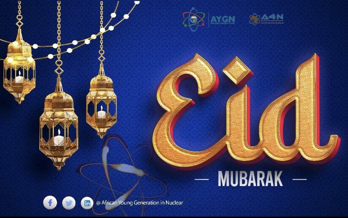 african_ygn's tweet photo. Wishing a blessed and joyous Eid Mubarak to all members of African Young Generation in Nuclear! May this special occasion bring peace, happiness, and prosperity to your homes and communities. #EidMubarak #AYGN #NuclearEnergy https://t.co/LJFoSDxnqj