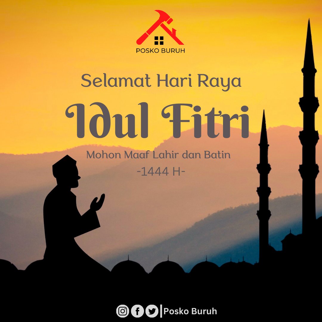 PoskoBuruh's tweet photo. Selamat Idul Fitri, mohon maaf lahir dan batin. Semoga dengan saling memaafkan dosa dihapuskan dan amal ibadah kita diterima Allah SWT.

Amin ya Robbal alamin.

Setelah kembali suci, mari lanjutkan perjuangan kelas buruh!

#PoskoBuruh #idulfitri2023 #IdulFitri #Lebaran2023 https://t.co/4uDQdStnWK