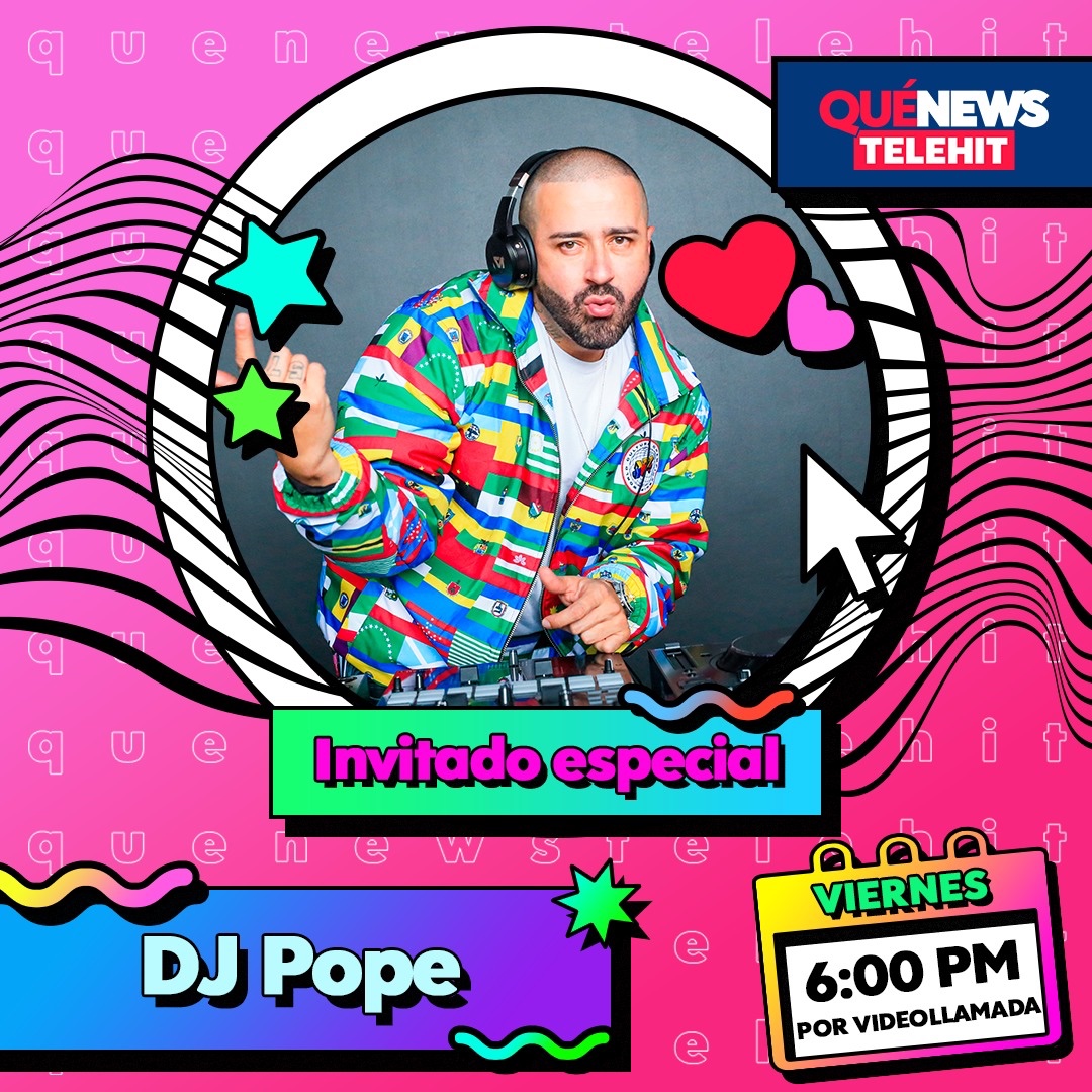 quenewstelehit's tweet photo. #DJPope estará este viernes acompañándonos por videollamada a las 6 de la tarde, ¿qué te gustaría saber de él? https://t.co/OfoTuEirpr