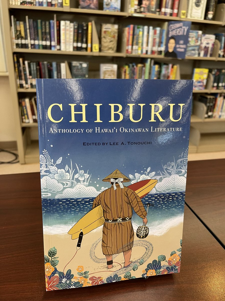 LoriMisaka's tweet photo. So excited we got our library copy of _Chiburu: Anthology of Hawaiโi Okinawan Literature_ edited by Lee Tonouchi with gorgeous cover art by Waipahu High School teacher Candice Soon! #808libraries #SchoolLibraryMonth #veryasian https://t.co/8NYFd90E5t