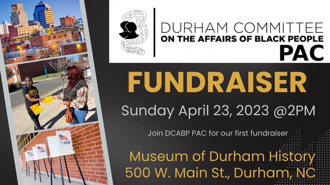 Image from Durham Committee on the Affairs of Black People (@DCABP_35)