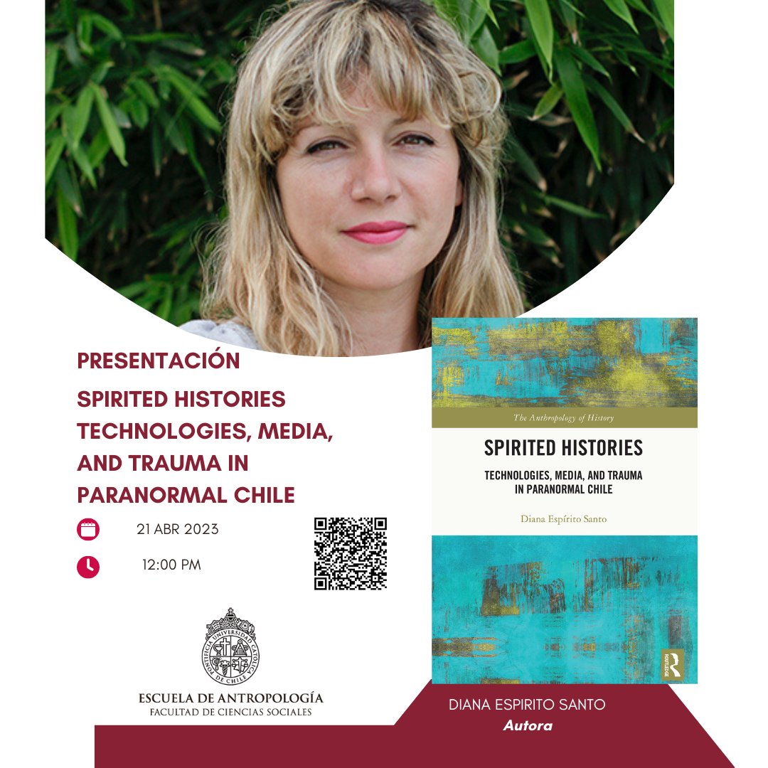 📆 21 de abril.
⌚ 12:00 PM (Santiago de Chile)

La académica de nuestra escuela Diana Espirito Santo presentará en línea su reciente libro Spirited Histories: Technologies, Media, and Trauma in Paranormal Chile.