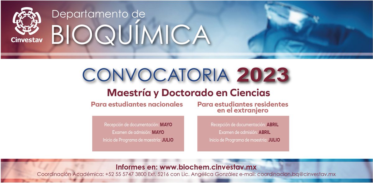 cinvestav's tweet photo. El posgrado del Departamento de Bioquímica cuenta con 11 líneas de investigación, y ya está abierta la #convocatoria 2023

🗓️ hasta mayo
🌐 https://t.co/sZhTYtNEMw 
ℹ️ coordinacion.bq@cinvestav.mx https://t.co/SS9L2pmyAH