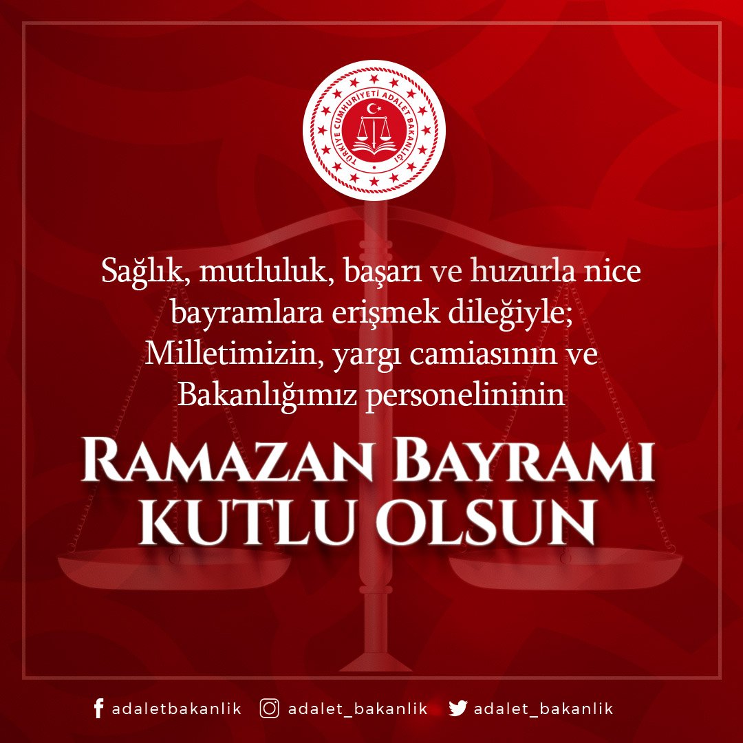 adalet_bakanlik's tweet photo. Milletimizin, yargı camiasının ve Bakanlığımız personelinin Ramazan Bayramı kutlu olsun. https://t.co/4TqxPe9YlH