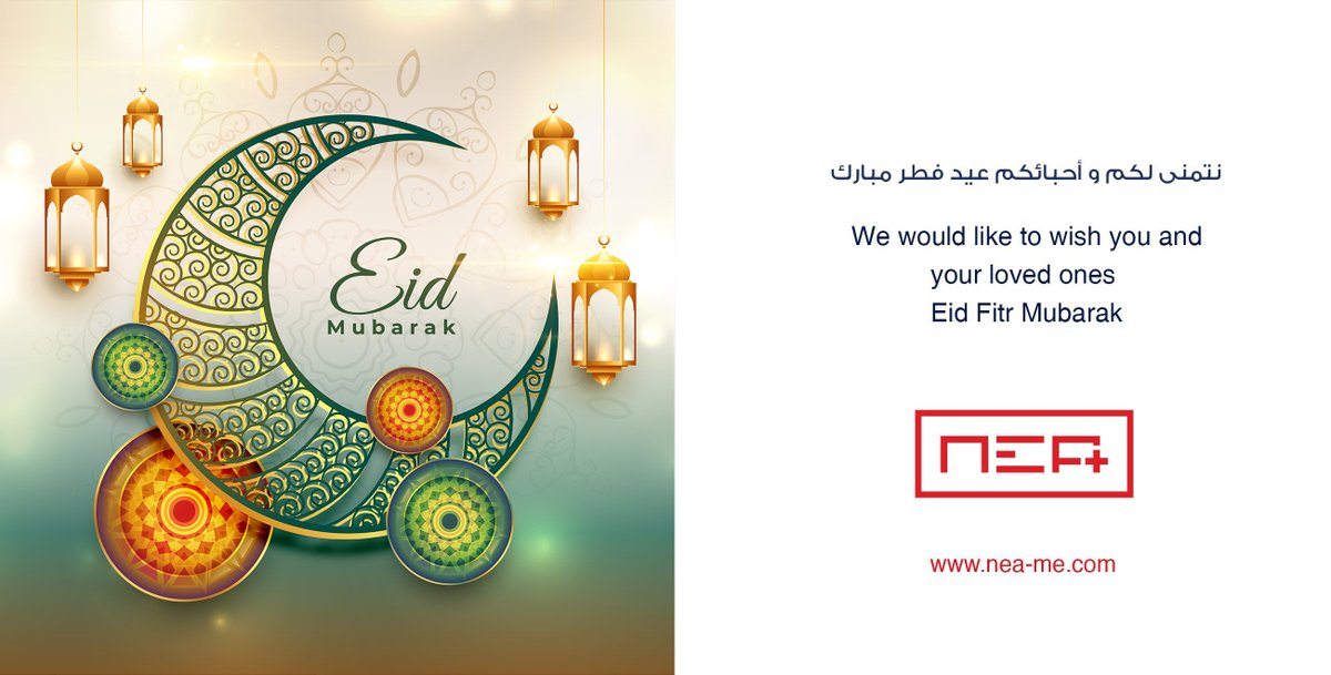 NEAandP's tweet photo. We wish you and your loved ones Eid Fitr Mubarak. https://t.co/IWxBkTAAfe