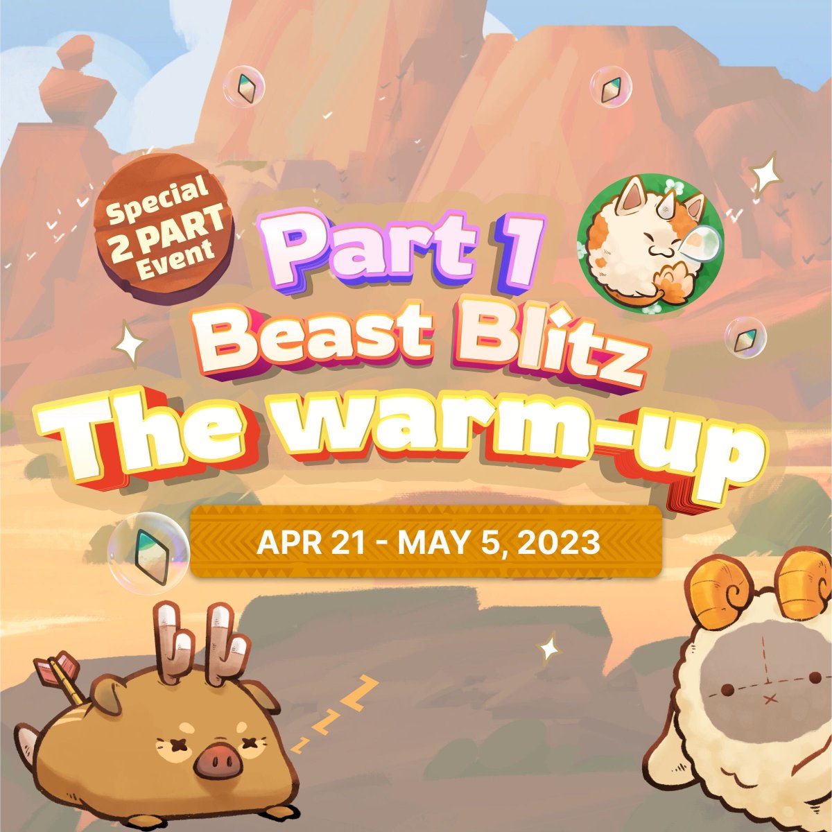 AxieInfinity's tweet photo. 🐺Time to unleash the Beast🦁

Join Beast Blitz: The Warm-Up and start practicing. 

You'll need it for Part 2.

Beast Blitz overview 👇

📺| https://t.co/J17QVVoi7Q https://t.co/cItEeteW6Y