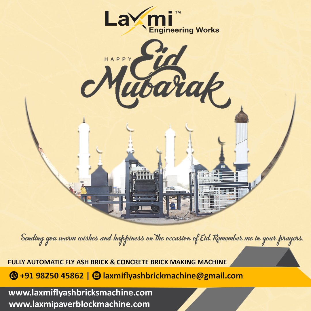 laxmiflybrick's tweet image. Happy Eid-Ul-Fitr 2023
Laxmi Engineering Works
Manufacturer and Exporter of Automatic Fly Ash Brick Machinery | Concrete Block Making Machine | फ्लाई ऐश की ईंट बनाने की मशीन
Call For Inquiry:
+91 9825045862
laxmiflyashbricksmachine.com
.
#LaxmiEngineeringWorks