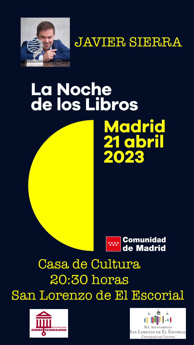 🍊 Hoy, a las 20:30 h. en la Casa de Cultura de San Lorenzo de El Escorial «El Misterio en el Relato» con Javier Sierra y Javier Santamarta en #LaNochedelosLibros  Organiza <a href="/AEscurialense/">Ateneo Escurialense - Actividades culturales</a> <a href="/culturaaytosanl/">CulturaAytoSanLorenz</a> Disfruta de La Noche de los libros en San Lorenzo del Escorial ⬇️⬇️