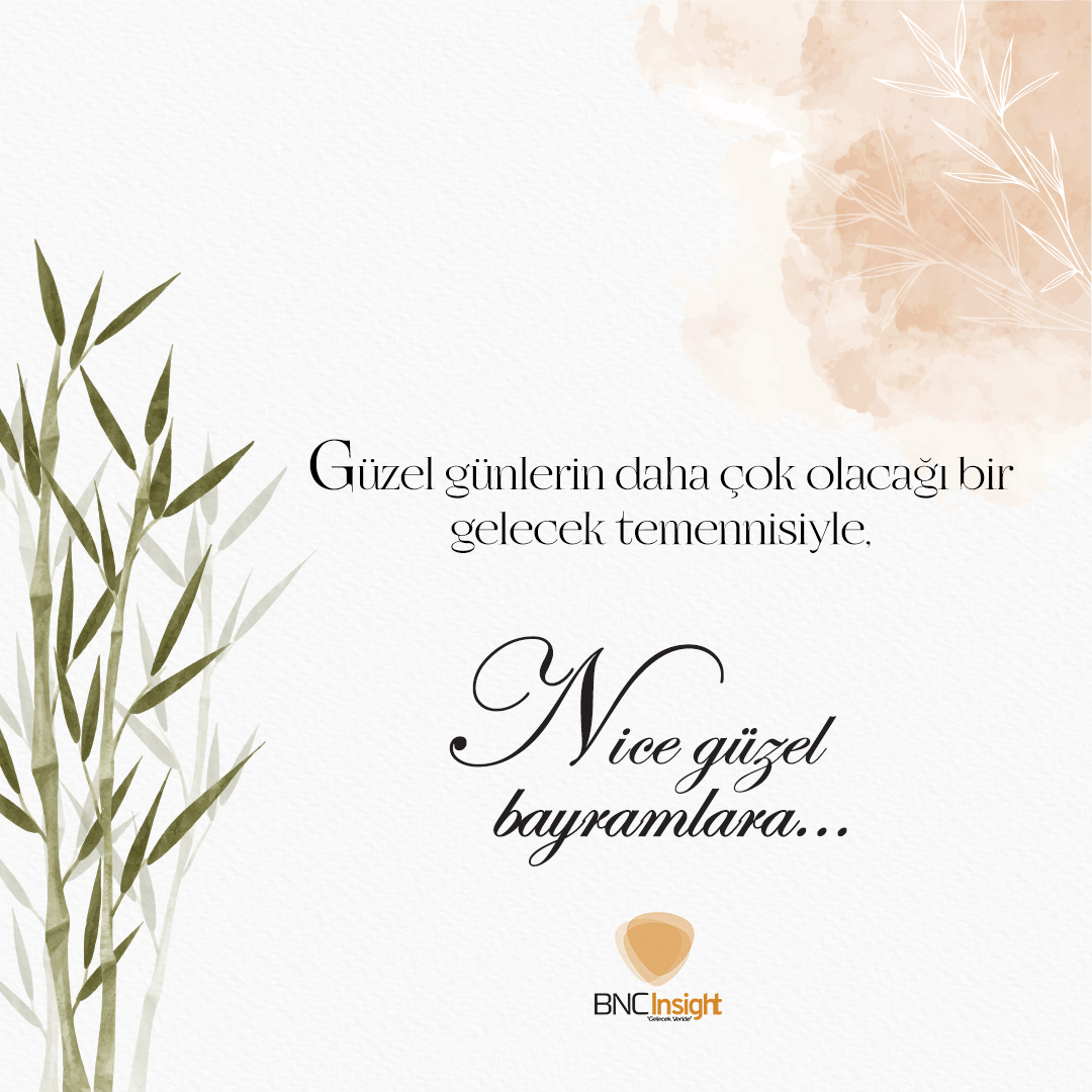 Güzel günlerin daha çok olacağı bir gelecek temennisiyle, Nice Güzel Bayramlara.

#mutlubayramlar