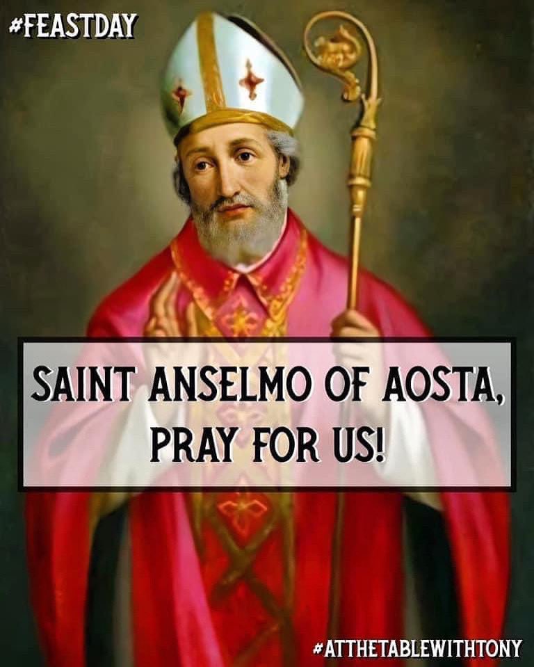 tonyatthetable's tweet photo. Saint Anselmo of Aosta, Doctor of the Church.  He is also known as Saint Anselm of Canterbury.  He was born in Aosta in Italy’s Piemonte.  He became a Benedictine Monk; and was later made Archbishop of Canterbury in England.  #FeastDay #AtTheTableWithTony https://t.co/rTudDHpRxq