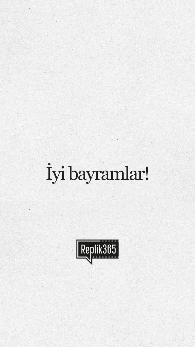 Replik365's tweet photo. #iyibayramlar https://t.co/yTwnxpGsQ5