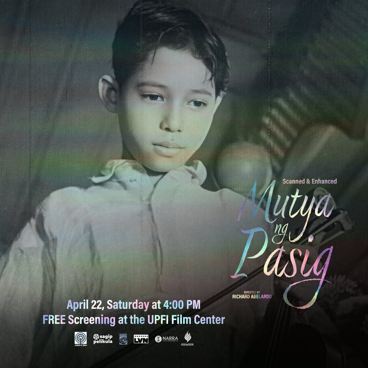 SagipPelikula's tweet photo. Bukas na!

The scanned &amp; enhanced 1950 #LVN classic film, #MutyaNgPasig, directed by #RichardAbelardo will premiere at the #UPFIFilmCenter! 

April 22, Sat. 4:00 PM
Admission is FREE!   

#SagipPelikulaUPFI #LVNPicturesInc #SagipPelikula  #UPDiliman #NicanorAbelardo https://t.co/Vsy6f3S3pm